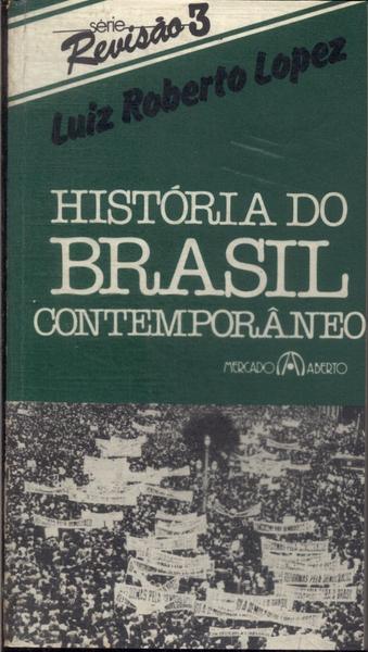 História Do Brasil Contemporâneo