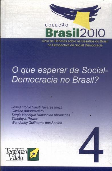 O Que Esperar Da Social-democracia No Brasil?