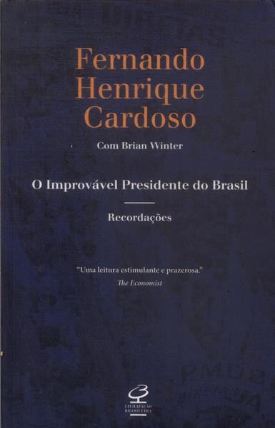 O Improvável Presidente Do Brasil