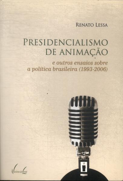 Presidencialismo De Animação