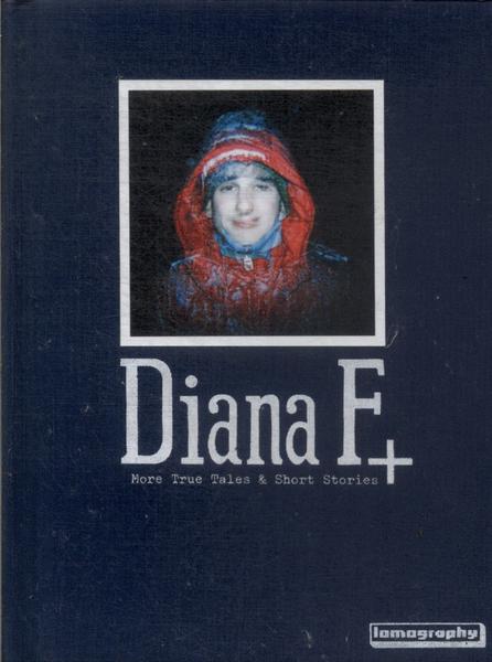 Diana F + More True Tales And Short Stories