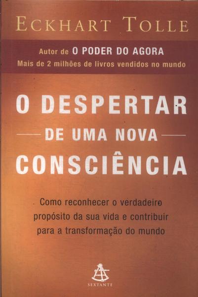 O Despertar De Uma Nova Consciência