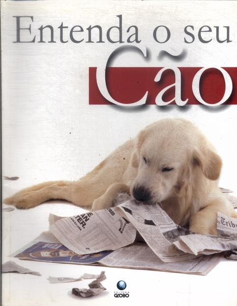 Entenda O Seu Cão