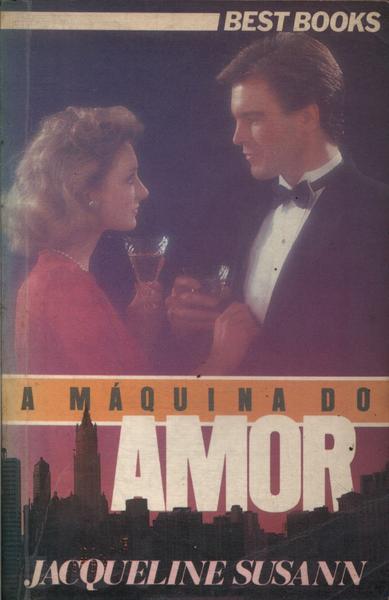 A Máquina Do Amor