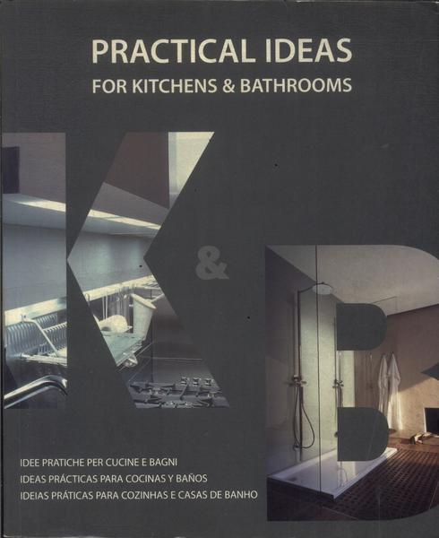 Practical Ideas For Kitchens E Bathrooms