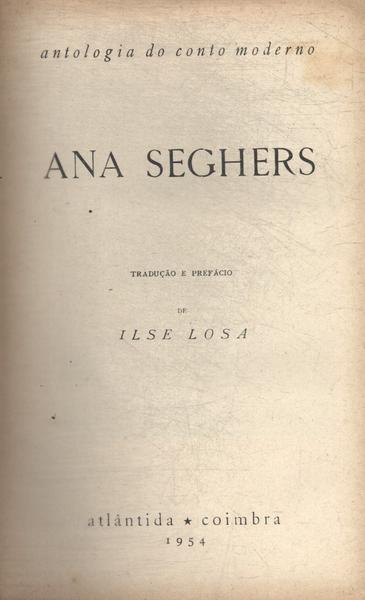 Antologia Do Conto Moderno: Ana Seghers