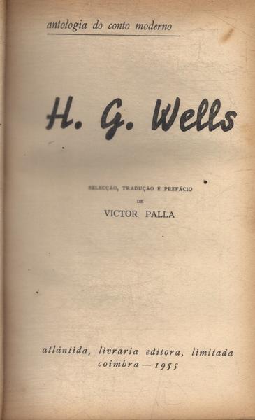 Antologia Do Conto Moderno: H. G. Wells