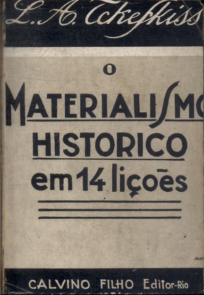 O Materialismo Histórico