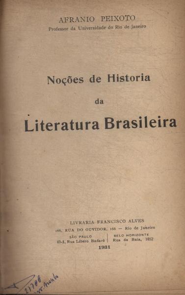 Noções De História De Literatura Brasileira