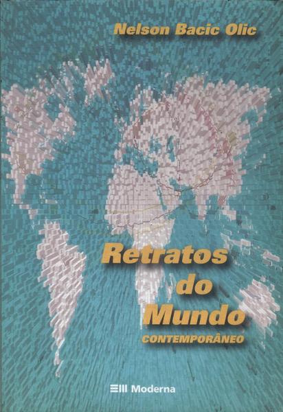 Retratos Do Mundo Contemporâneo (2012)