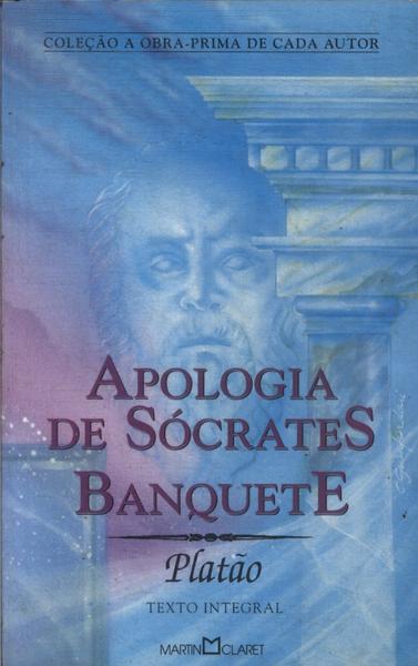 Apologia De Sócrates - Banquete