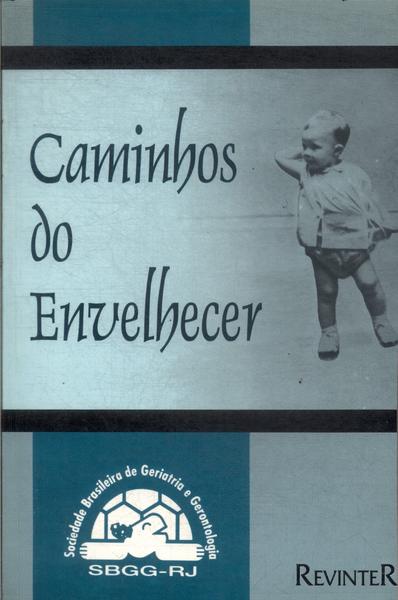 Caminhos Do Envelhecer (1994)