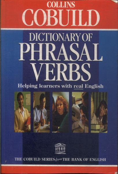 Collins Cobuild Dictionary Of Phrasal Verbs (1997)
