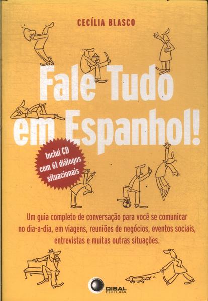 Fale Tudo Em Espanhol! (Inclui Cd - 2008)