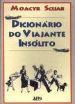 Dicionário Do Viajante Insólito