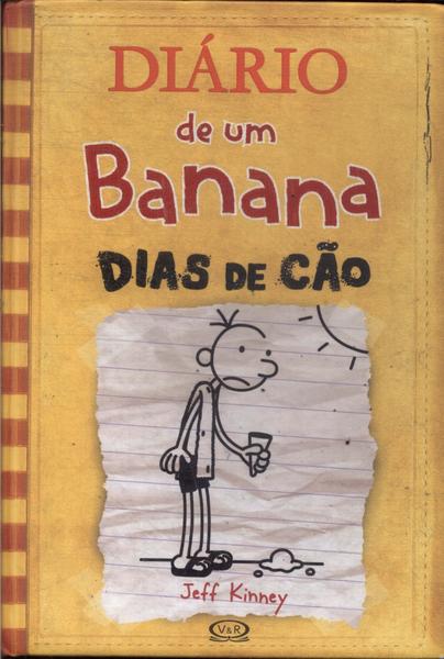 Diário De Um Banana: Dias De Cão