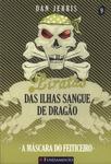 Piratas Das Ilhas Sangue De Dragão: A Máscara Do Feiticeiro