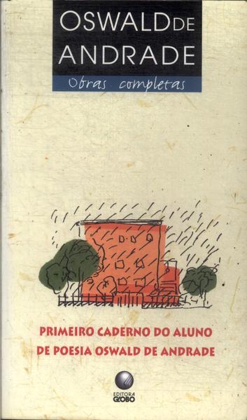 Primeiro Caderno Do Aluno De Poesia Oswald De Andrade