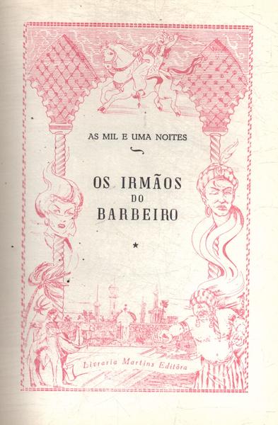 Os Irmãos Do Barbeiro (adaptado)