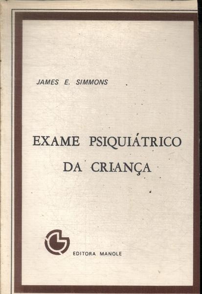 Exame Psiquiátrico Da Criança