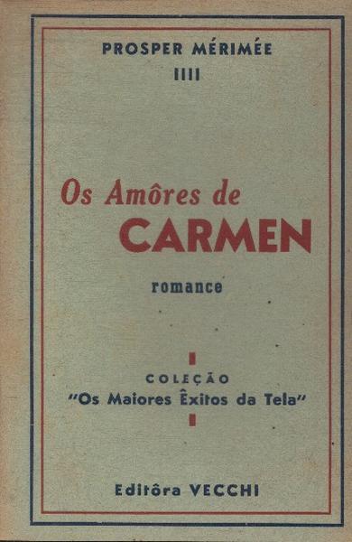 Os Amôres De Carmen