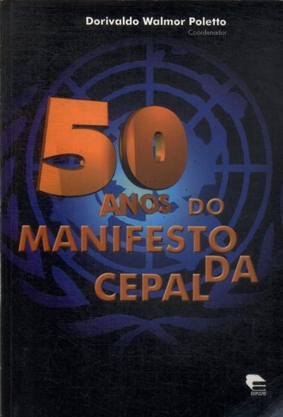 50 Anos Do Manifesto Da Cepal