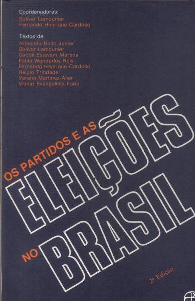 Os Partidos E As Eleições No Brasil