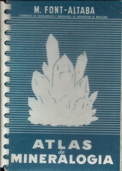 Atlas De Mineralogia (1963)