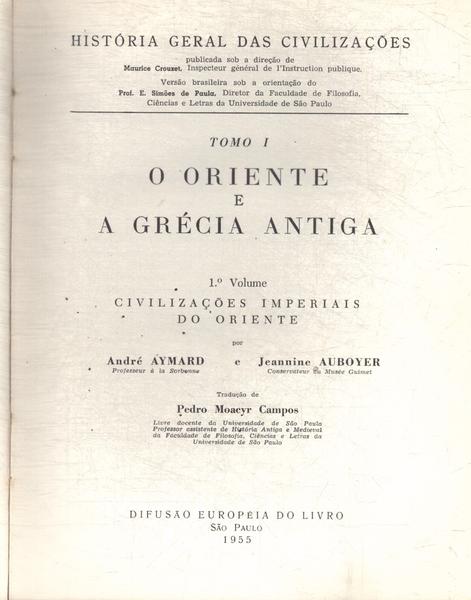 O Oriente E A Grécia Antiga Tomo 1 Vol 1