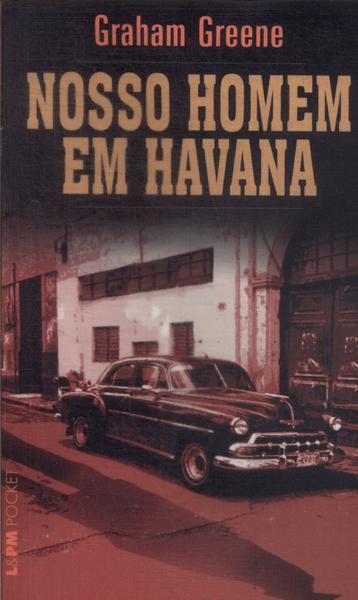 Nosso Homem Em Havana