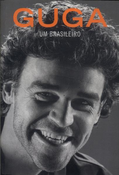 Guga: Um Brasileiro