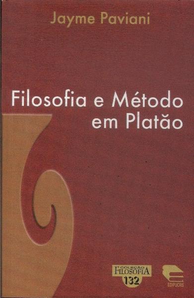 Filosofia E Método Em Platão