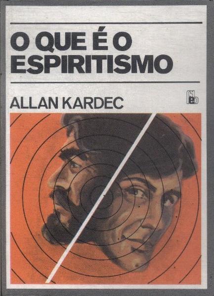 O Que É O Espiritismo
