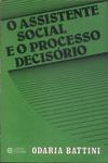 O Assistente Social E O Processo Decisório