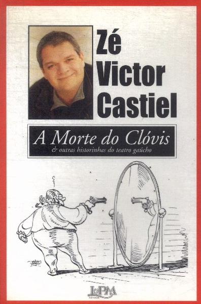 A Morte Do Clóvis