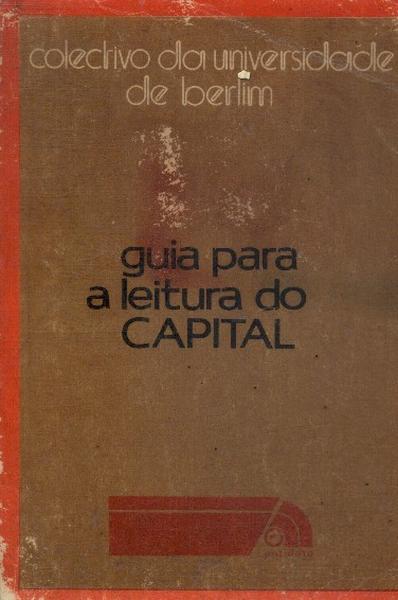 Guia Para A Leitura Do Capital