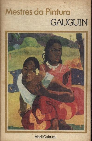 Mestres Da Pintura: Gauguin