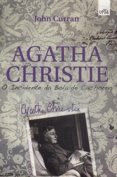 Agatha Christie: O Incidente Da Bola De Cachorro