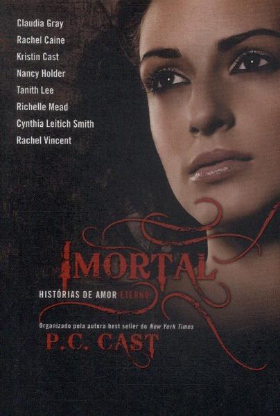 Imortal: Histórias De Amor Eterno