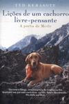 Lições De Um Cachorro Livre-pensante