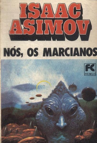 Nós, Os Marcianos