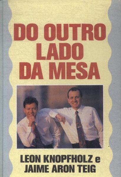 Do Outro Lado Da Mesa