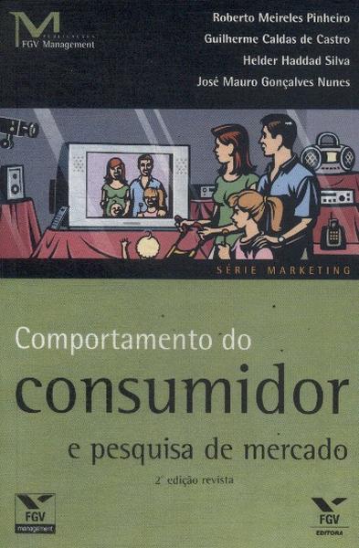 Comportamento Do Consumidor E Pesquisa De Mercado (2005)