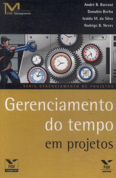 Gerenciamento Do Tempo Em Projetos (2006)