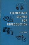 Elementary Stories For Reproduction (1976)