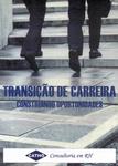 Transição De Carreira: Construindo Oportunidades