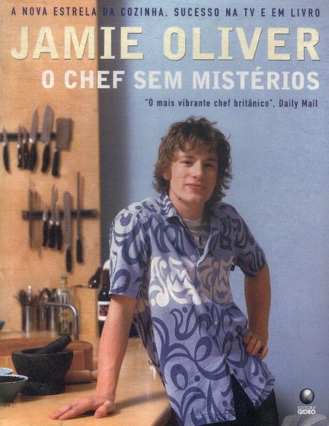 O Chef Sem Mistérios