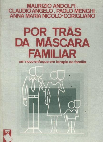 Por Trás Da Máscara Familiar (1984)