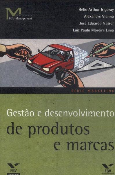 Gestão E Desenvolvimento De Produtos E Marcas