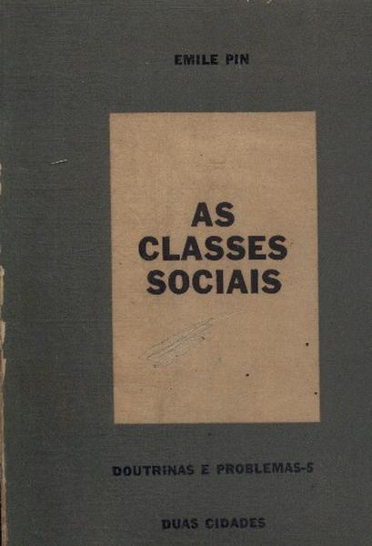 As Classes Sociais